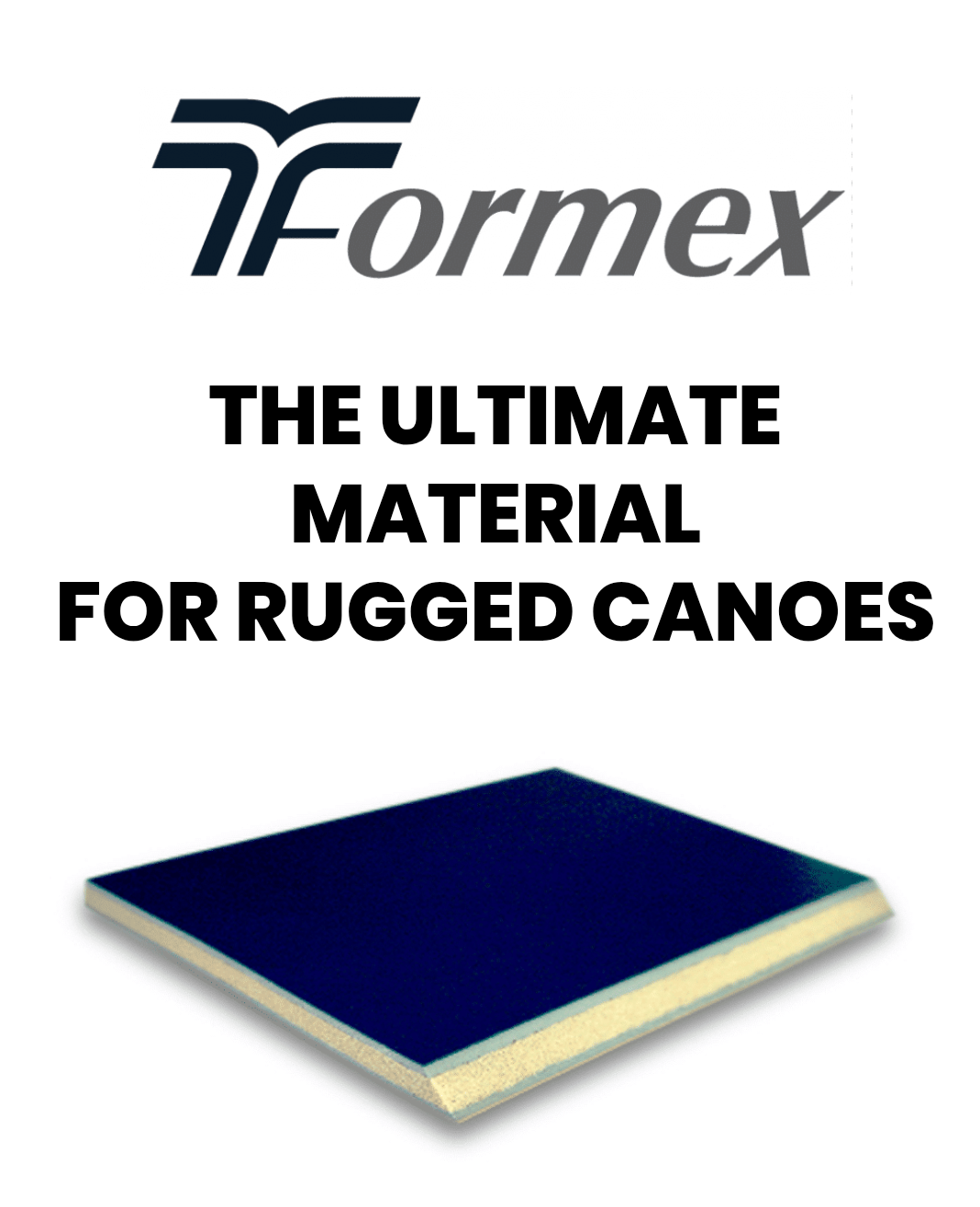 T-FORMEX vs STANDARD PLASTIC CANOES